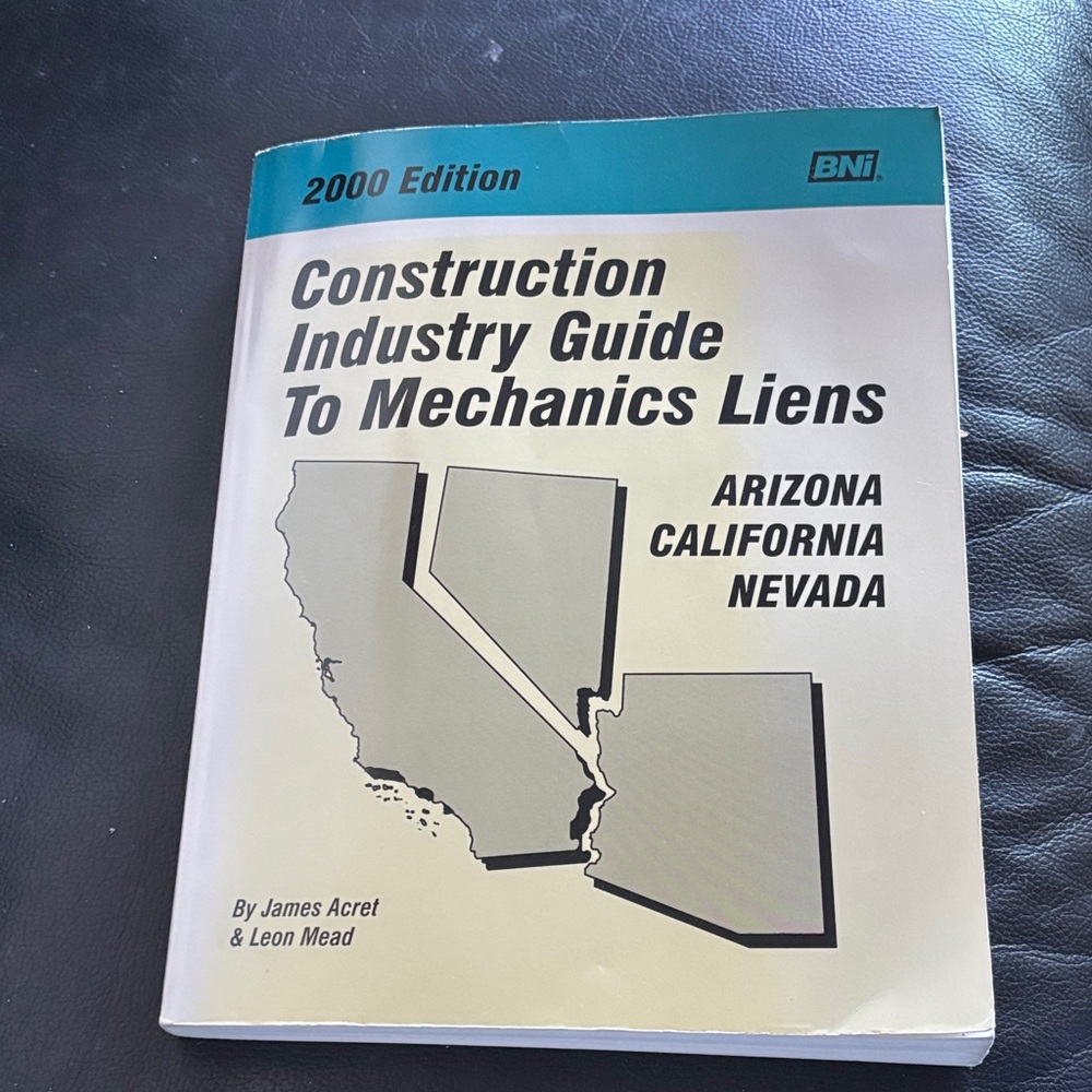 Construction Industry Guide To Mechanics Liens Book
